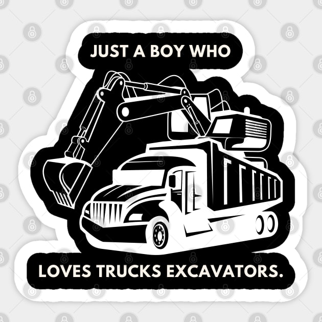 Just a boy who loves trucks excavators Sticker by BlackMeme94